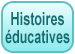 Histoires éducatives